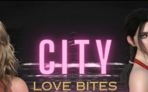 【欧美神作SLG/动态/官中】爱欲之都/城市之光  City Lights Love Bites Ver0.2.5 官方中文版 百度+UC/16.3G